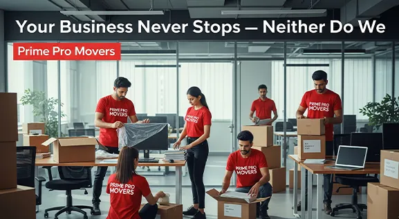 Prime Pro Movers office shifting and commercial move service